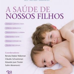 Livro A saúde de nossos filhos – 3ª Edição