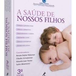 Livro A saúde de nossos filhos – 3ª Edição